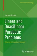 Linear and Quasilinear Parabolic Problems: Volume II: Function Spaces