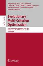 Evolutionary Multi-Criterion Optimization: 10th International Conference, EMO 2019, East Lansing, MI, USA, March 10-13, 2019, Proceedings