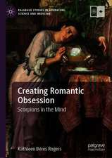 Creating Romantic Obsession: Scorpions in the Mind