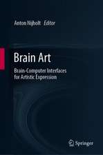 Brain Art: Brain-Computer Interfaces for Artistic Expression