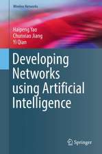 Developing Networks using Artificial Intelligence