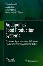 Aquaponics Food Production Systems: Combined Aquaculture and Hydroponic Production Technologies for the Future