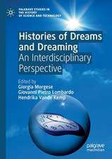 Histories of Dreams and Dreaming: An Interdisciplinary Perspective