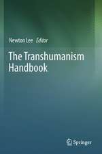 The Transhumanism Handbook