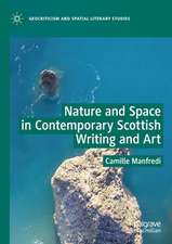 Nature and Space in Contemporary Scottish Writing and Art