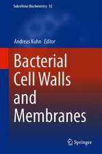 Bacterial Cell Walls and Membranes