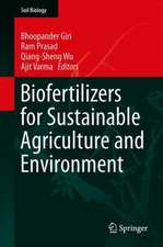 Biofertilizers for Sustainable Agriculture and Environment