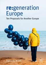 re:generation Europe: Ten Proposals for Another Europe