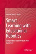 Smart Learning with Educational Robotics