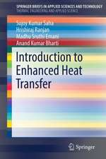 Introduction to Enhanced Heat Transfer