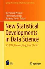 New Statistical Developments in Data Science: SIS 2017, Florence, Italy, June 28-30