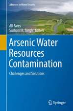 Arsenic Water Resources Contamination: Challenges and Solutions