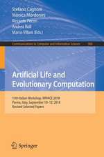 Artificial Life and Evolutionary Computation: 13th Italian Workshop, WIVACE 2018, Parma, Italy, September 10–12, 2018, Revised Selected Papers