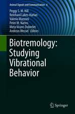 Biotremology: Studying Vibrational Behavior