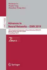 Advances in Neural Networks – ISNN 2019: 16th International Symposium on Neural Networks, ISNN 2019, Moscow, Russia, July 10–12, 2019, Proceedings, Part II