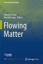 Flowing Matter