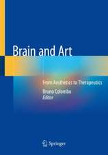 Brain and Art: From Aesthetics to Therapeutics