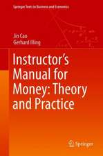 Instructor's Manual for Money: Theory and Practice