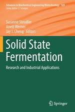 Solid State Fermentation: Research and Industrial Applications