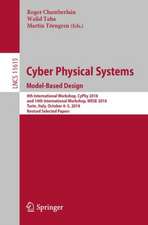 Cyber Physical Systems. Model-Based Design: 8th International Workshop, CyPhy 2018, and 14th International Workshop, WESE 2018, Turin, Italy, October 4–5, 2018, Revised Selected Papers