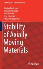 Stability of Axially Moving Materials