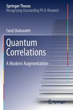 Quantum Correlations: A Modern Augmentation