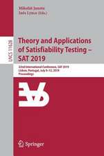 Theory and Applications of Satisfiability Testing – SAT 2019: 22nd International Conference, SAT 2019, Lisbon, Portugal, July 9–12, 2019, Proceedings