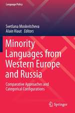 Minority Languages from Western Europe and Russia: Comparative Approaches and Categorical Configurations