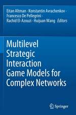 Multilevel Strategic Interaction Game Models for Complex Networks