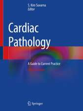 Cardiac Pathology: A Guide to Current Practice