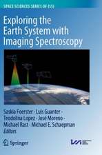 Exploring the Earth System with Imaging Spectroscopy