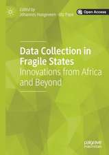 Data Collection in Fragile States: Innovations from Africa and Beyond