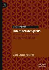 Intemperate Spirits