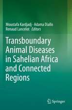 Transboundary Animal Diseases in Sahelian Africa and Connected Regions