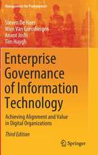 Enterprise Governance of Information Technology: Achieving Alignment and Value in Digital Organizations