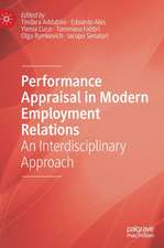 Performance Appraisal in Modern Employment Relations: An Interdisciplinary Approach