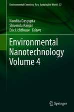 Environmental Nanotechnology Volume 4