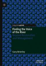 Finding the Voice of the River