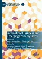 International Business and Emerging Economy Firms: Volume II: European and African Perspectives