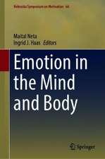 Emotion in the Mind and Body