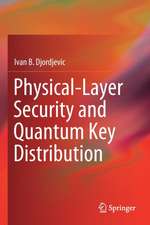 Physical-Layer Security and Quantum Key Distribution