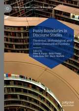 Fuzzy Boundaries in Discourse Studies