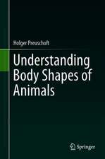 Understanding Body Shapes of Animals: Shapes as mechanical constructions and Systems moving on minimal energy level