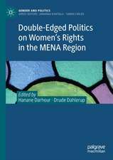 Double-Edged Politics on Women’s Rights in the MENA Region