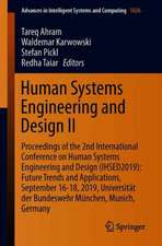 Human Systems Engineering and Design II