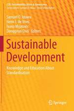 Sustainable Development: Knowledge and Education About Standardisation