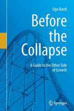 Before the Collapse: A Guide to the Other Side of Growth