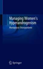 Managing Women’s Hyperandrogenism