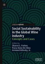 Social Sustainability in the Global Wine Industry: Concepts and Cases