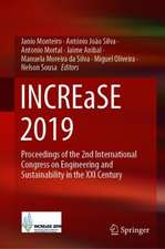 INCREaSE 2019: Proceedings of the 2nd International Congress on Engineering and Sustainability in the XXI Century